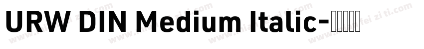URW DIN Medium Italic字体转换